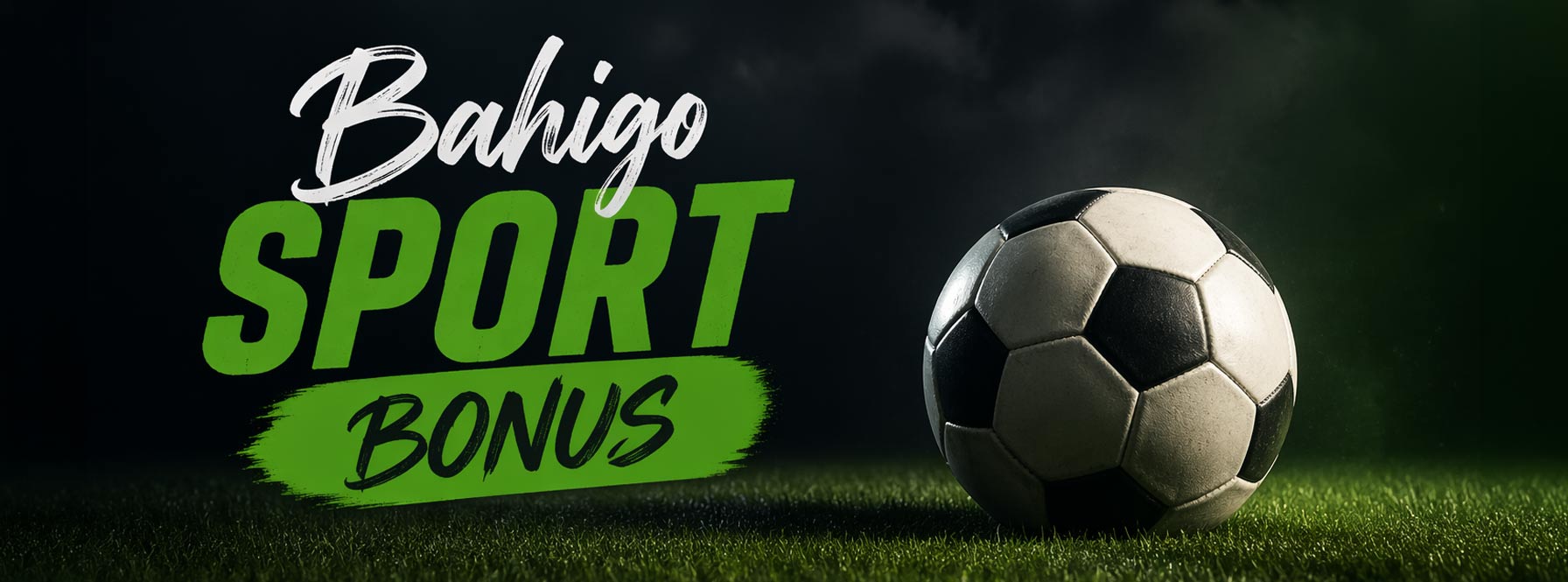 Bahigo Sport Bonus